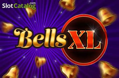 Bells Xl Bonus Spin Review 2024